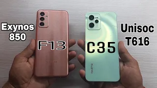 Samsung Galaxy F13 (Exynos 850) vs Realme C35 (Unisoc T616) Speed Test Comparison?