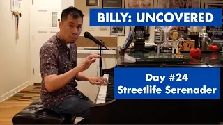 BILLY: UNCOVERED - Streetlife Serenader (#24 of 70)