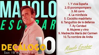 Manolo Escobar - Sus 10 mayores éxitos (Colección "Decálogo")