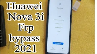 Huawei Nova 3i FRP Bypass INE-LX1 Google Account Remove Not Safe Mode and Emergency Backup