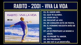 Rabito - 2001 - Viva la vida