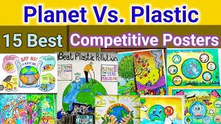 Planet Vs Plastic Competitive Posters 2024