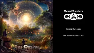 Desert Dwellers - Live at Lucidity Fest 2023