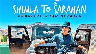 Shimla to Sarahan road details / Complete road trip from Shimla to Sarahan / Sarahan road trip