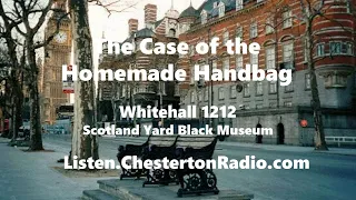 The Case of the Homemade Handbag - Whitehall 1212 - Scotland Yard Black Museum