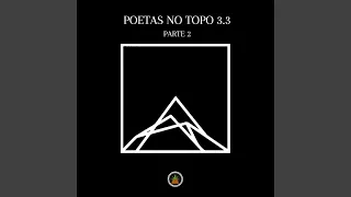 Poetas no Topo 3.3, Pt. 2