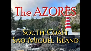 2023 The Azores:  South Coast of São Miguel Island