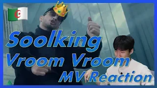 [M/V Reaction] Soolking - Vroom Vroom | Big love from S.Korea!