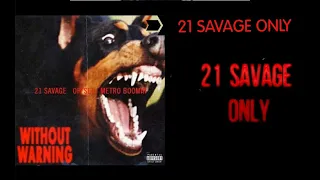 Only 21 Savage Cut Part  – Ghostface Killers (2017)