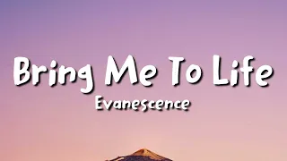 Evanescence - Bring Me To Life (lyrics)