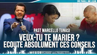 PAST MARCELLO TUNASI ►VEUX-TU TE MARIER ? ECOUTE CES CONSEILS IMPORTANT AVANT DE FAIRE UN CHOIX