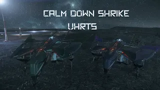 Star Citizen - Talon VS Talon Shrike VHRTs Low Key Shrike is a Monster