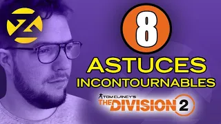 The Division 2 - 8 ASTUCES et CONSEILS pour joueurs débutants & confirmés