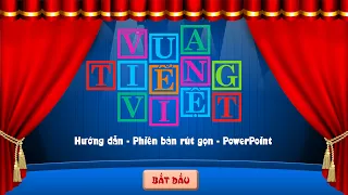 HƯỚNG DẪN TẠO GAME VUA TIẾNG VIỆT - PHIÊN BẢN RÚT GỌN