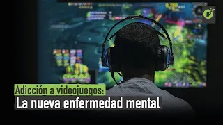 Adicción a videojuegos: La nueva enfermedad mental