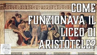 Come funzionava il Liceo di Aristotele?