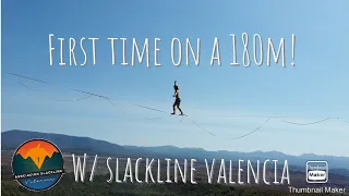 Highlining with Slackline Valencia (First time on a 180m!)