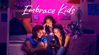 Embrace Kids - Official Trailer