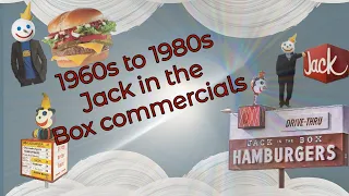 1960s to 1980s Jack in the Box Commercials