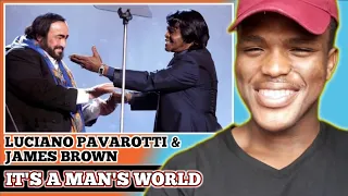 Luciano Pavarotti and James Brown - It's A Man's World 👌😁| Reaction