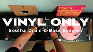 VINYL ONLY - Evening Soulful Drum & Bass Session.