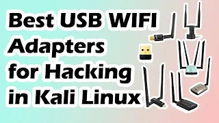 Best WIFI Adapters for Hacking in Kali Linux 2024