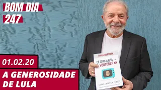 Bom dia 247: A generosidade de Lula (1.2.20)