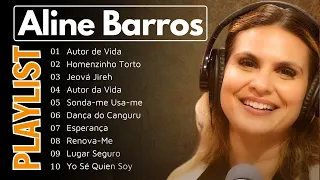 Aline Barros 2024 – As Músicas Gospel De Maior Sucesso E Ouvidas 2024  Jireh,Ressuscita me...