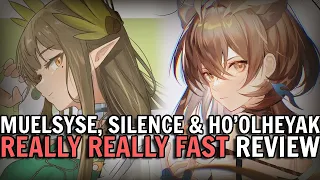 MUELSYSE, SILENCE & HO'OLHEYAK REALLY REALLY FAST REVIEW