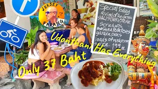 Udonthani Thailand has Everything Yes it Was 37 Baht For