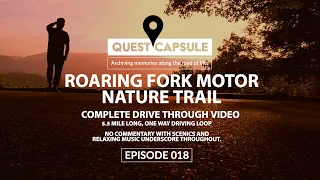 Roaring Fork Motor Nature Trail Complete Drive Through Video - Relaxing Music, Nature Sounds