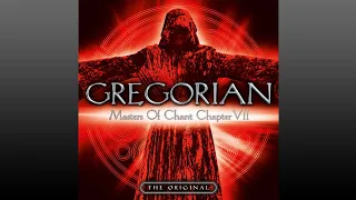 Gregorian ▶ Masters of Chant»Chapter VII (2009) Full Album