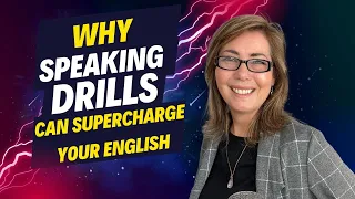 How speaking drills improve your English