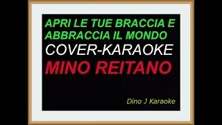 APRI LE TUE BRACCIA E ABBRACCIA IL MONDO-cover karaoke fair use-MINO REITANO
