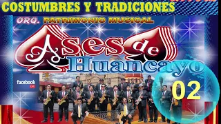 Los Únicos y Verdaderos Ases de Huancayo - Concierto Virtual