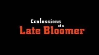 ARTS: Confessions of a Late Bloomer