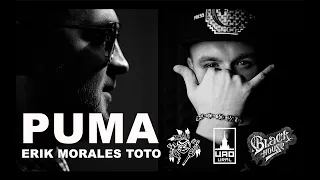 TOTO feat. ERIK MORALES - PUMA (Lyrics Video)