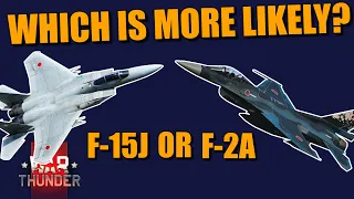 War Thunder WHICH is MORE LIKELY to come in the JAPANESE TECH TREE? The F-15J or the F-2A?