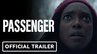 Passenger - Official Teaser Trailer (2024) Wunmi Mosaku, Rowan Robinson
