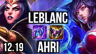 LEBLANC vs AHRI (MID) | 7/0/7, Godlike, 300+ games | KR Master | 12.19