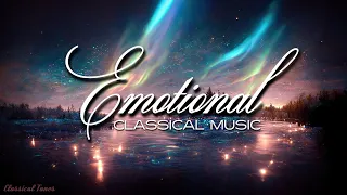 Emotional Classical Music | That Energy You Were Looking For