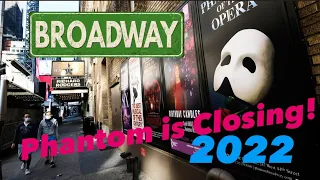 Phantom of the opera’s final curtain call.  Broadway in 2022