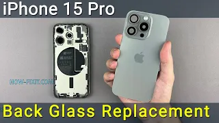 iPhone 15 Pro Back Glass Cover Replacement Guide