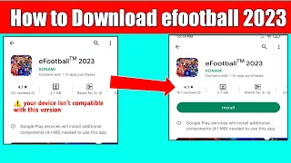 🤔How to download efootball 2023 | how to download efootball 2023 mobile | efootball 2023 download