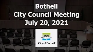 Bothell City Council Meeting - July 20, 2021