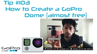 GoPro: Tip #103 DIY Dome Port: How to Build for Less than 5 $