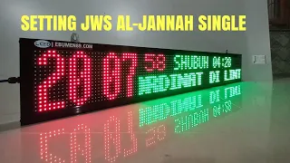 cara setting running text jadwal shalat Al-Jannah single