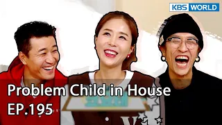 Problem Child in House EP.195 | KBS WORLD TV 221006