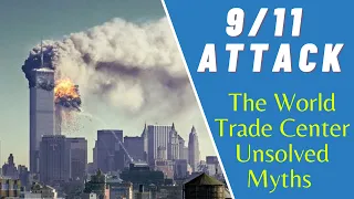 Shocking & Unknown World Trade Center (9/11) Facts | Reality of the 9/11 Woman Who wasn't There