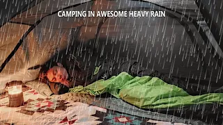 RELAXING SOLO CAMPING IN HEAVY RAIN - RELAXING RAIN SOUNDS